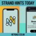 Strand Hints Today: Uncover the Spangram and Theme Words (April 23)
