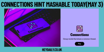 NYT Connections Hint Mashable Today: Your Guide to Solving Today’s Puzzle