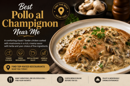 Best Pollo al Champignon Near Me
